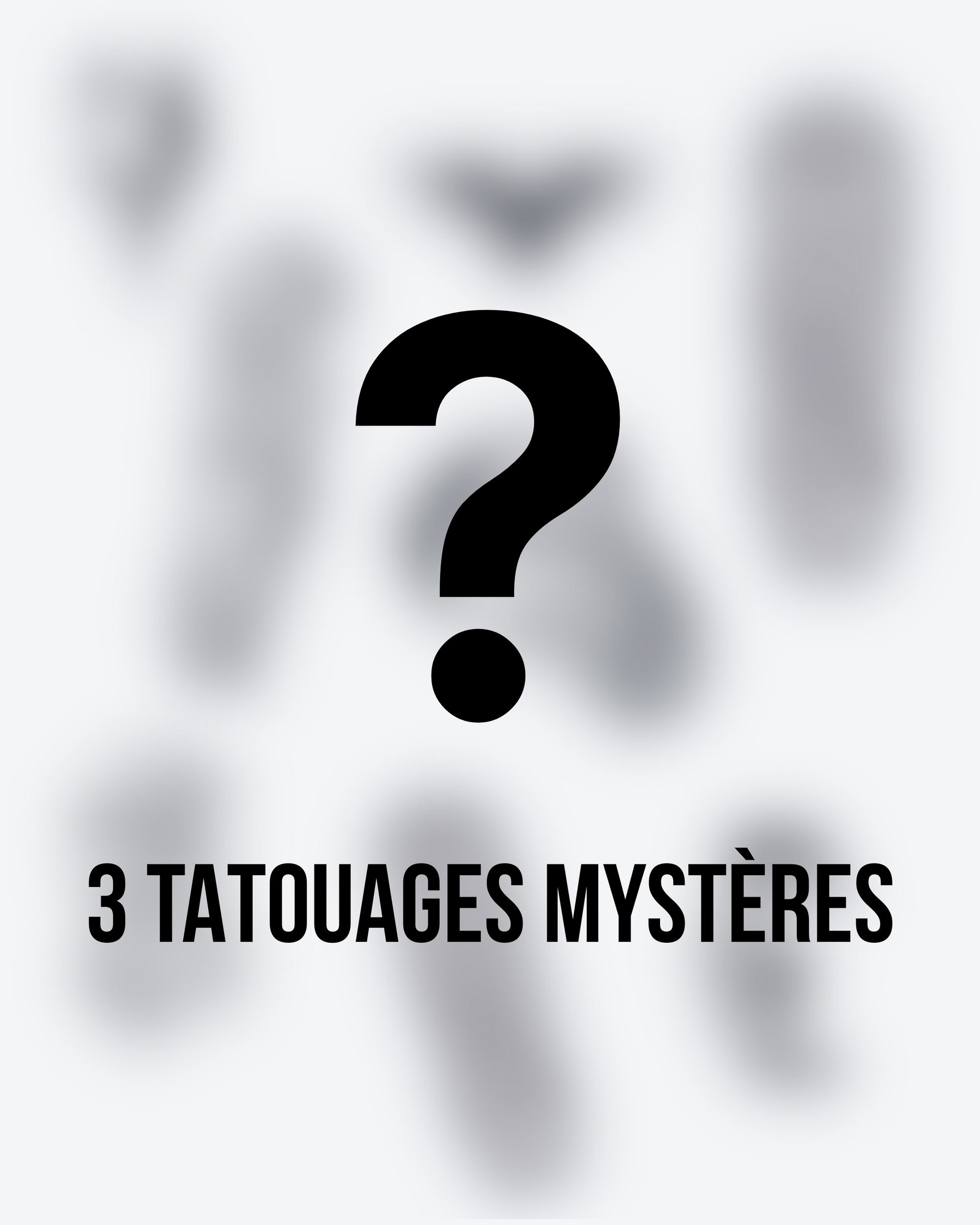 3 Tatouages mystères
